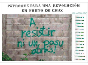 Patrones para una revolución en punto de cruz. A resistir. 2017