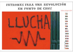 Patrones para una revolución en punto de cruz. Llucha. 2017
